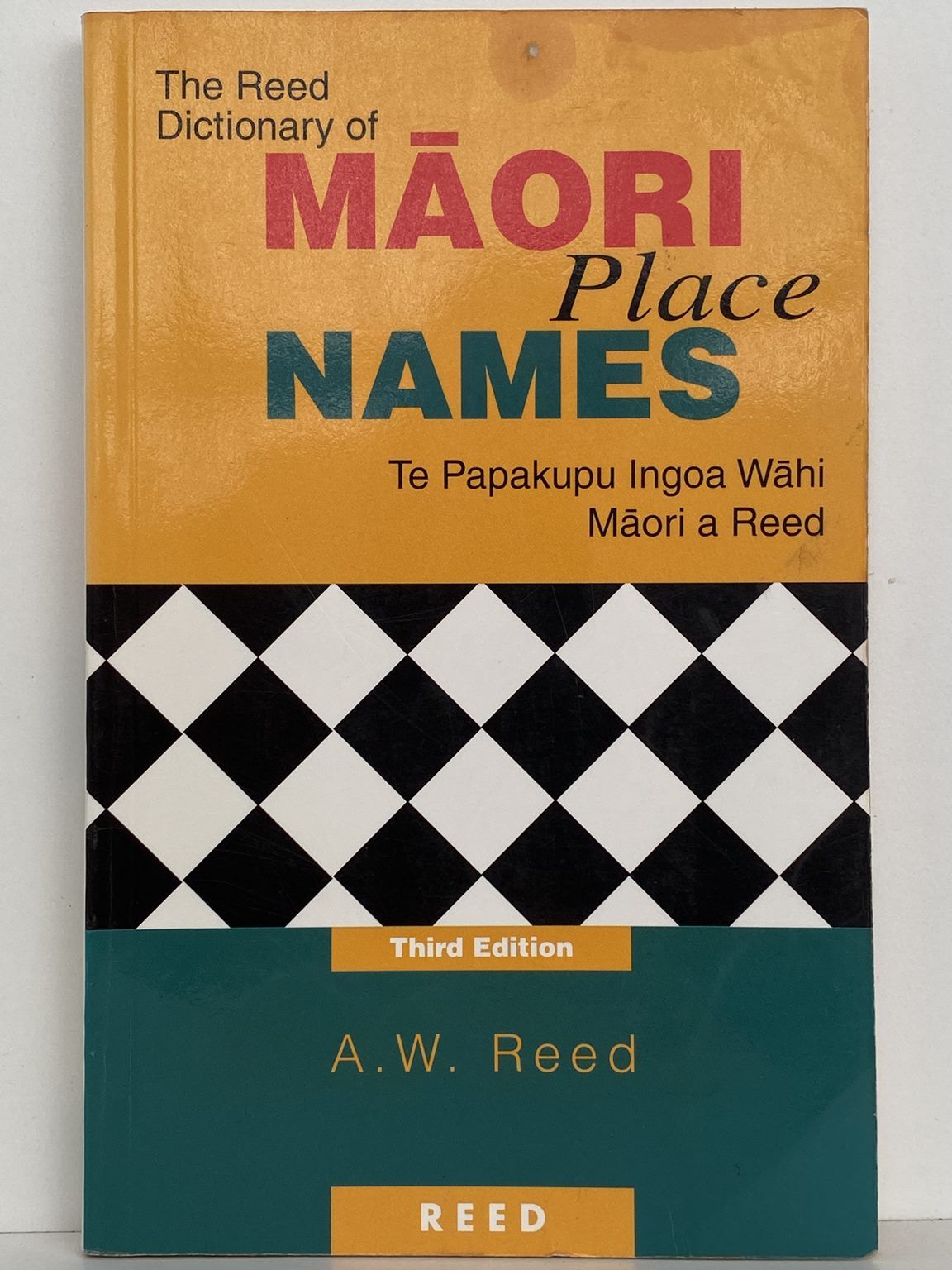 THE REED DICTIONARY OF MAORI PLACE NAMES