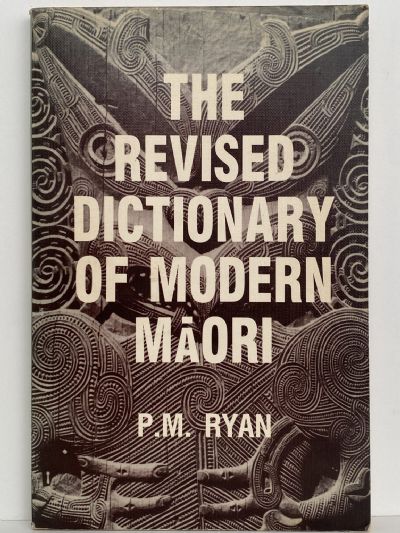 THE REVISED DICTIONARY OF MODERN MAORI