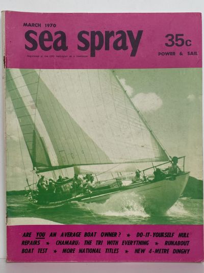 VINTAGE MAGAZINE: Sea Spray / Power & Sail - Vol 25, No. 2 - March 1970 