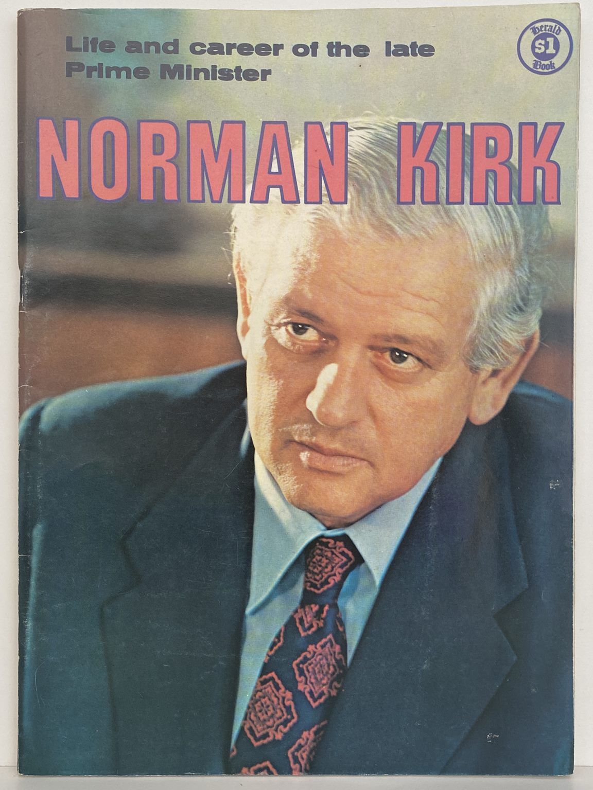 VINTAGE MAGAZINE: Norman Kirk - Life and Career of a Prime Minister