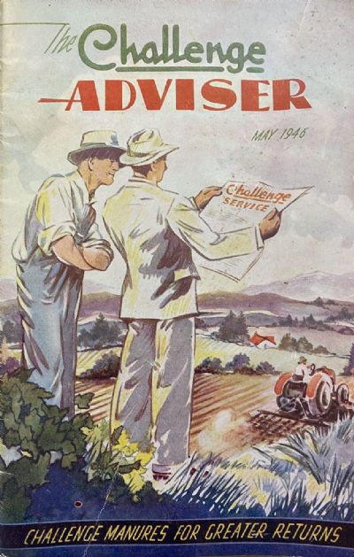 FARMING BULLETIN: The Challenge Advisor - Manures for Greater returns, May 1946 