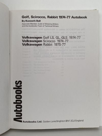 VOLKSWAGON Golf / Scirocco / Rabbit 1974 to 1977 - Owners Workshop Manual / Autobook 882