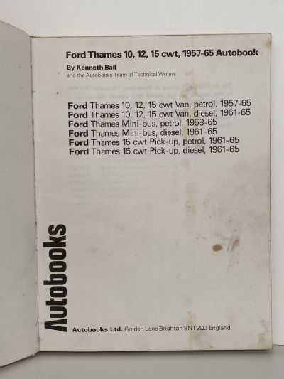 FORD Thames 10 / 12 / 15 CWT 1957 to 1975 Owners Workshop Manual / Autobook 878