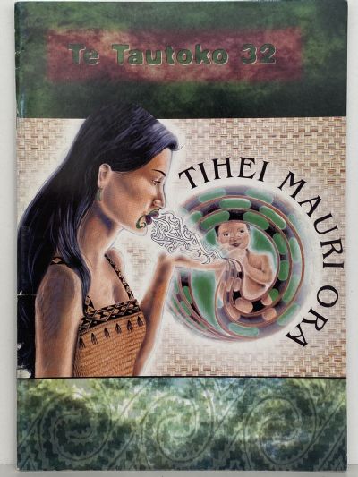 TE TAUTOKO 32 Tihei Mauri Ora