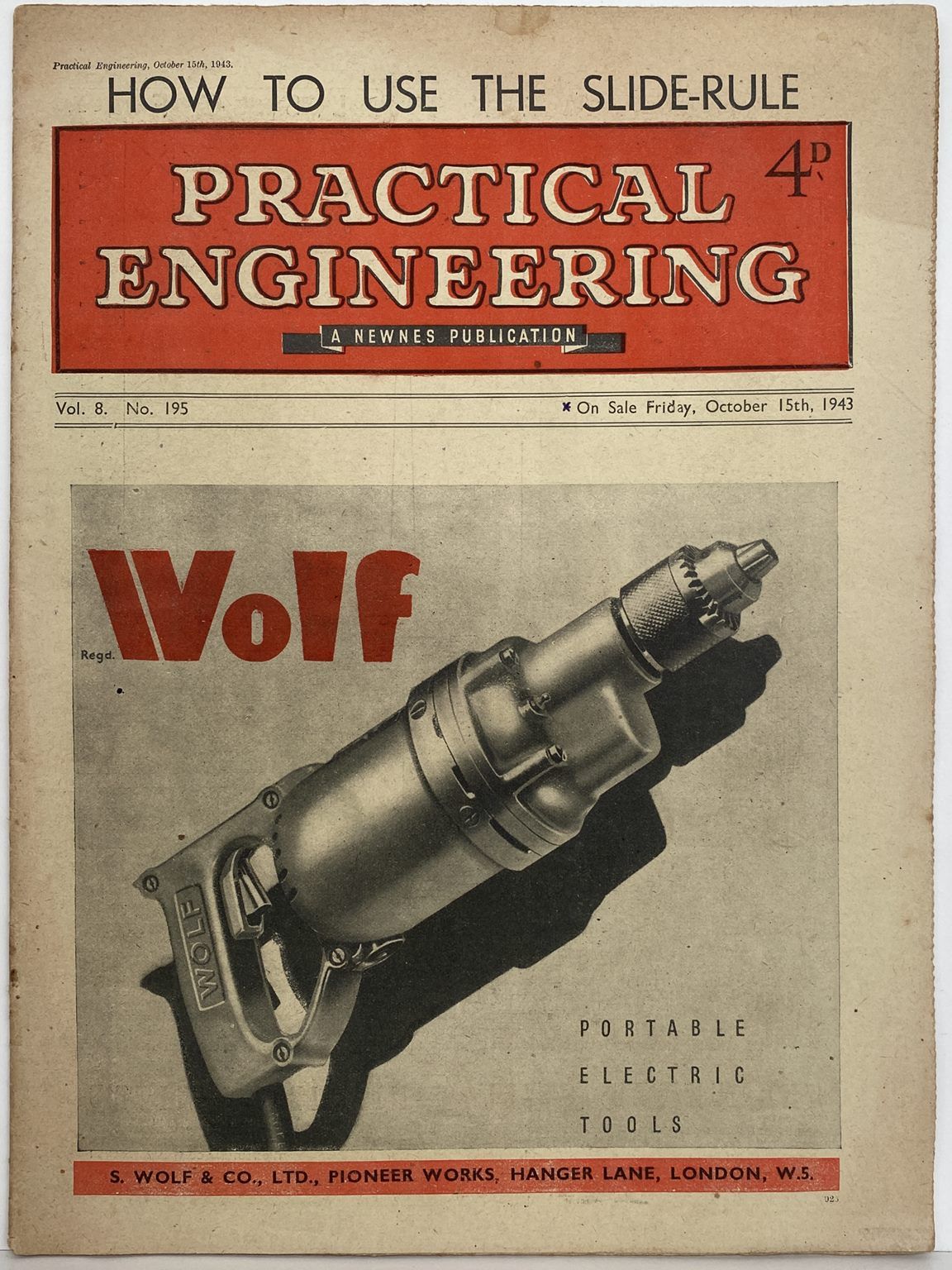 VINTAGE MAGAZINE: Practical Engineering - Vol. 8, No. 195 - 15 October 1943