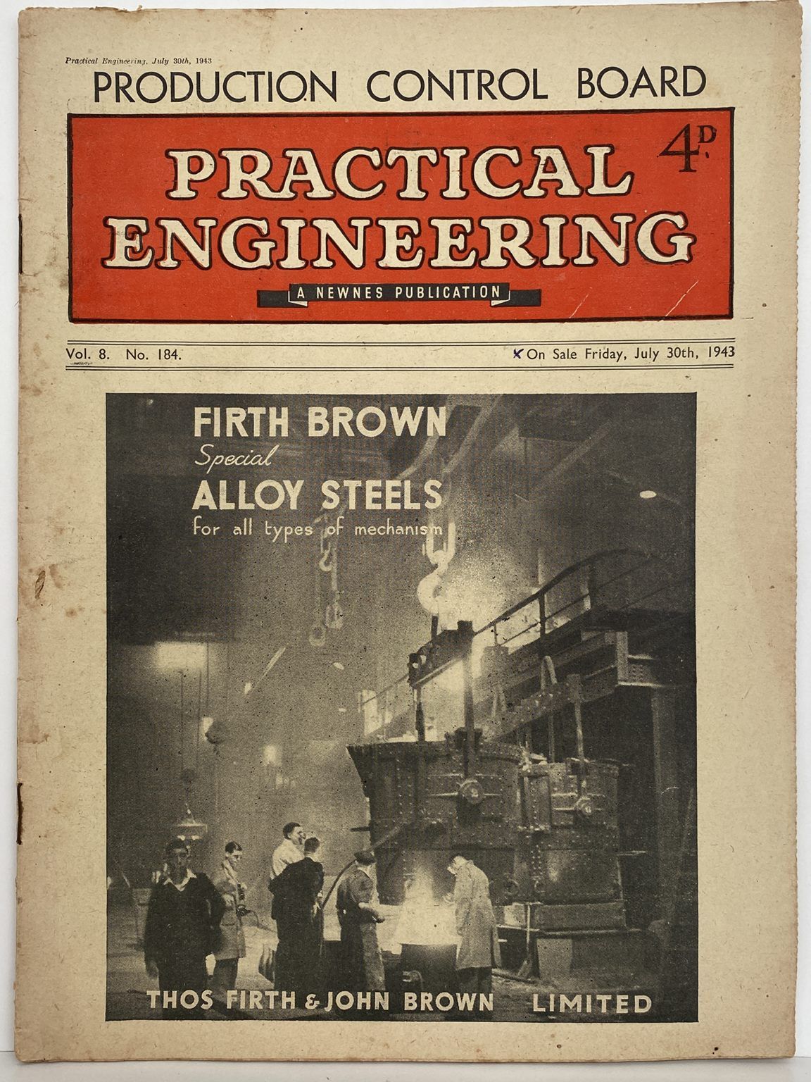 VINTAGE MAGAZINE: Practical Engineering - Vol. 8, No. 184 - 30 July 1943
