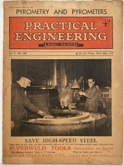 VINTAGE MAGAZINE: Practical Engineering - Vol. 7, No. 166 - 26 March 1943 