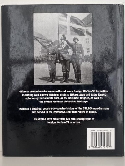 SS: HITLER'S FOREIGN DIVISIONS - Foreign Volunteers in the Waffen SS, 1940-1945
