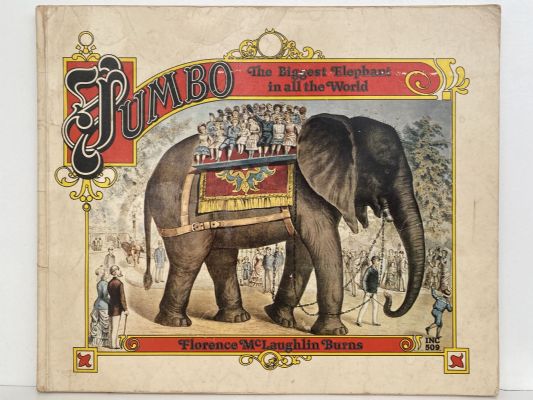 JUMBO: The biggest Elephant in all the World