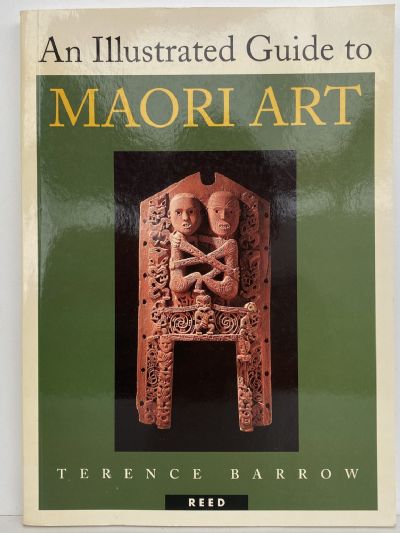 An Illustrated Guide to MAORI ART