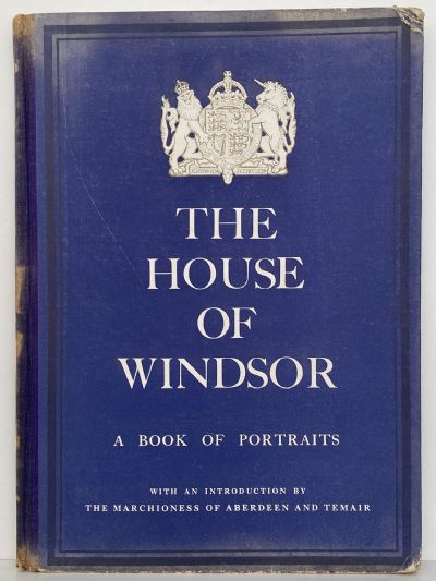 THE HOUSE OF WINDSOR: A Book of Portraits