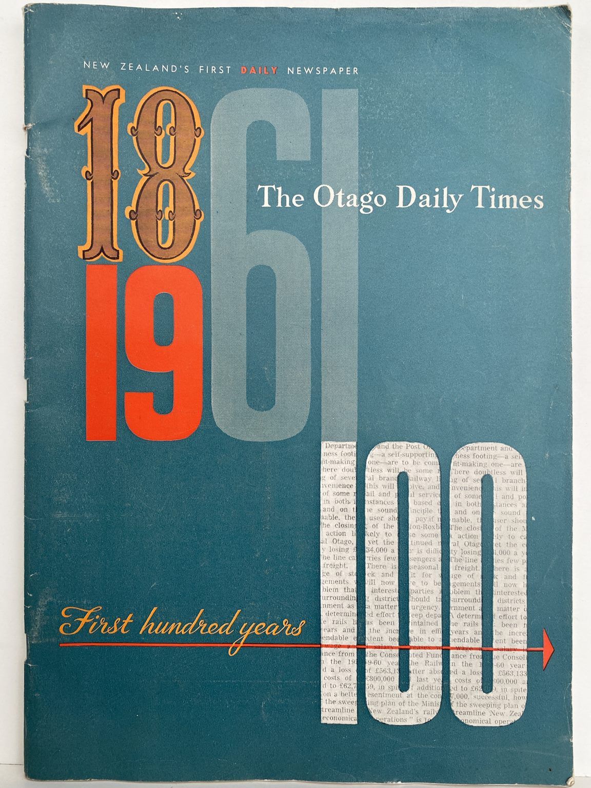 OLD NEWSPAPER: The Otago Daily Times - First Hundred Years 1861 - 1961