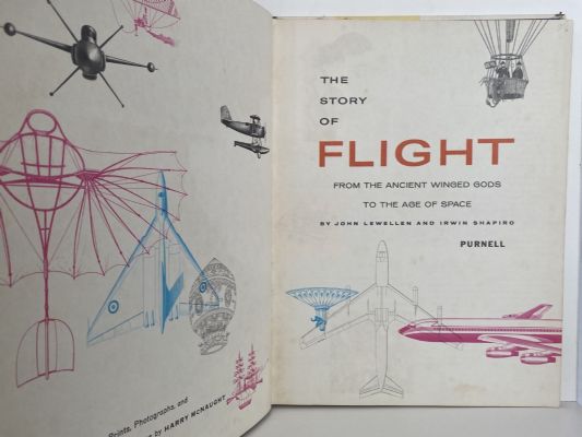 THE STORY OF FLIGHT: From the Ancient Winged Gods to the Age of Space