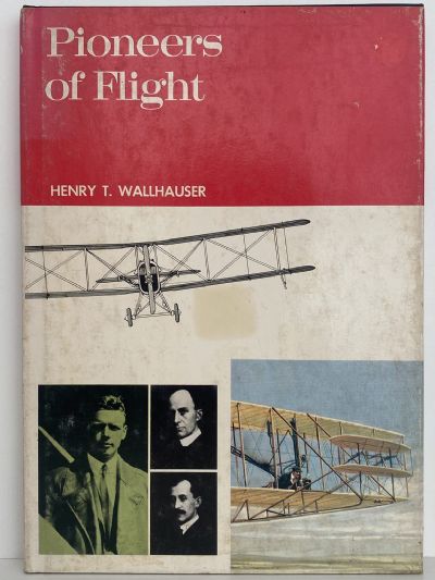 PIONEERS OF FLIGHT