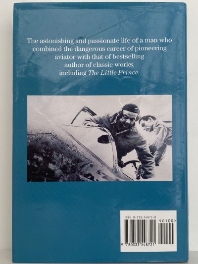 ANTOINE DE SAINT-EXUPERY: The Life and Death of the Little Prince
