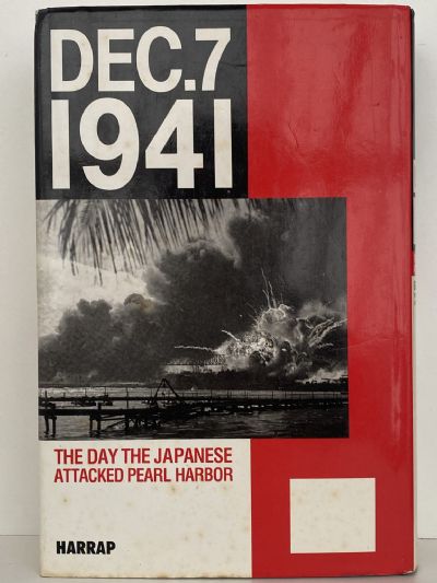 December 7, 1941: the Day the Japanese Attacked Pearl Harbour