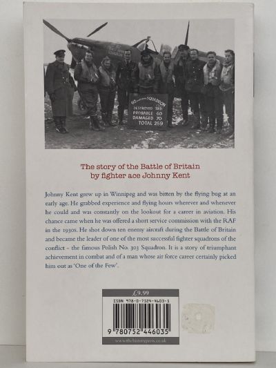 ONE OF THE FEW: A Triumphant Story of Combat in the Battle of Britain