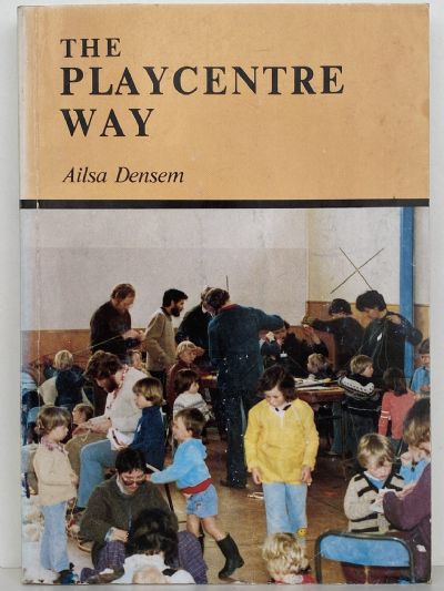THE PLAYCENTRE WAY