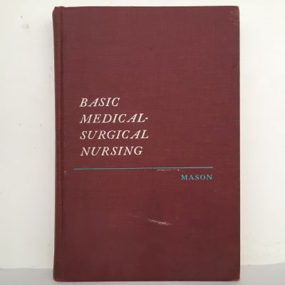 Basic Medical Surgical Nursing