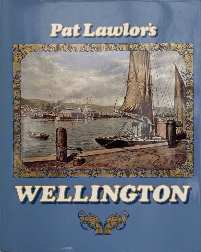 Pat Lawlor's WELLINGTON 