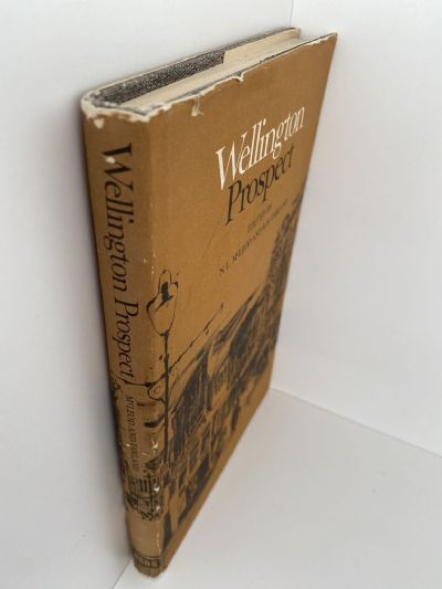 WELLINGTON PROSPECT: Survey of a City 1840-1970