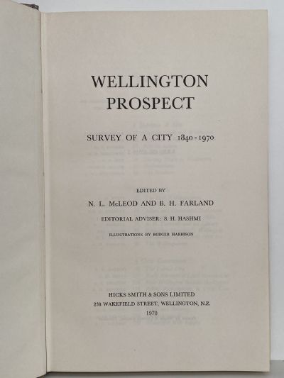 WELLINGTON PROSPECT: Survey of a City 1840-1970