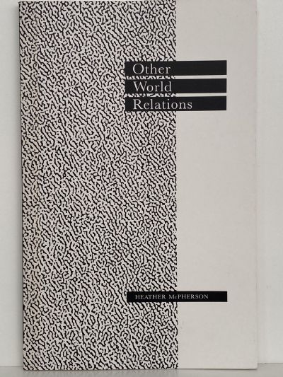 OTHER WORLD RELATIONS Poems