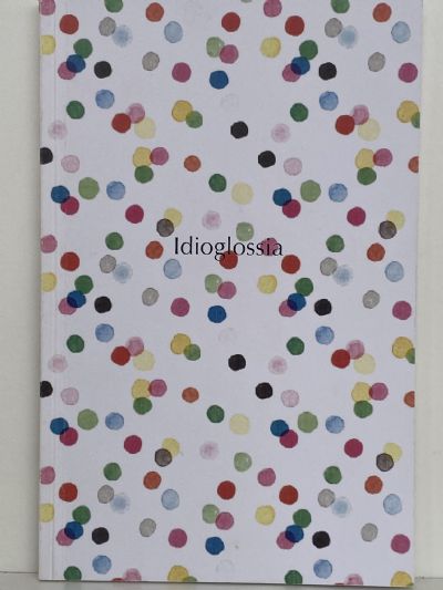 IDIOGLOSSIA