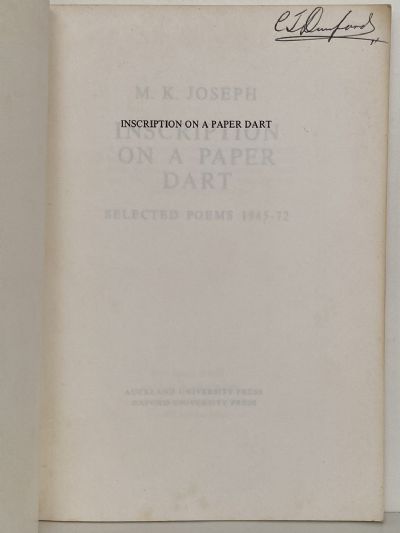INSCRIPTION ON A PAPER DART: Selected Poems 1945 - 1972