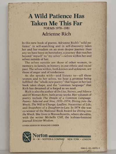 A WILD PATIENCE HAS TAKEN ME THI FAR: Poems 1978 - 1981
