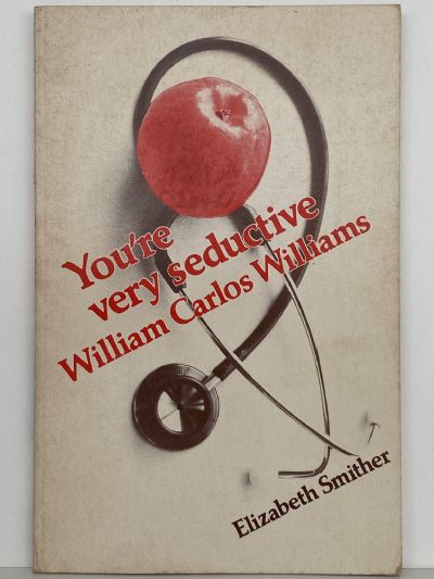 You're Very Seductive William Carlos Williams