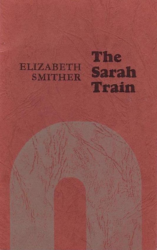 THE SARAH TRAIN