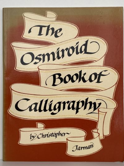 The Osmiroid Book of Calligraphy