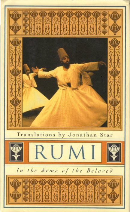 RUMI: In the Arms of the Beloved