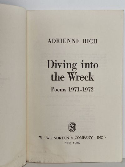 DIVING INTO THE WRECK: Poems 1971-1972