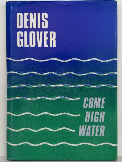COME HIGH WATER
