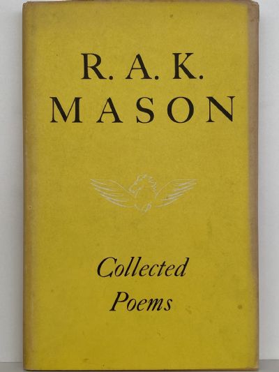 COLLECTED POEMS: R A K Mason