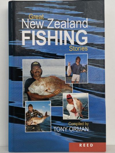 GREAT NEW ZEALAND FISHING STORIES