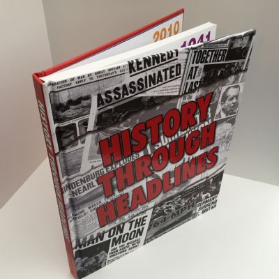 HISTORY THROUGH HEADLINES
