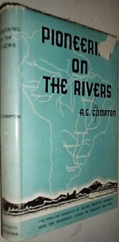 PIONEERING ON THE RIVERS 