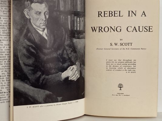 REBEL IN A WRONG CAUSE: Biography of Sid W. Scott