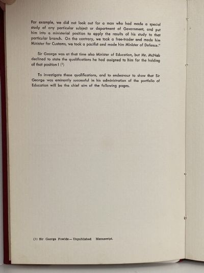 THE HON. SIR GEORGE FOWLDS: The Life and Work of