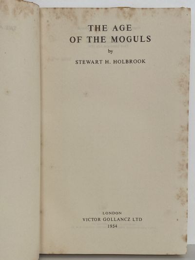 THE AGE OF THE MOGULS