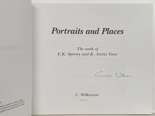 PORTRAITS AND PLACES: The Work of E K Sperrey and K Airini Vane