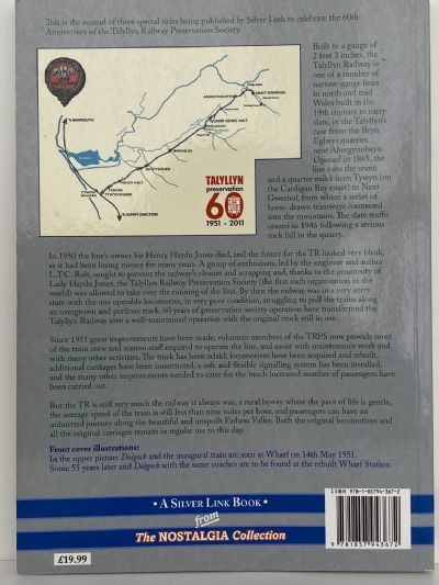 THE TALYLLYN RAILWAY: Sixty Years of Preservation