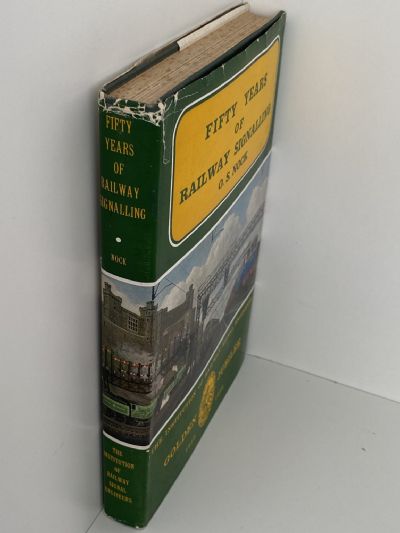 FIFTY YEARS OF RAILWAY SIGNALLING: Jubilee of Railway Signal Engineers 1912-1962