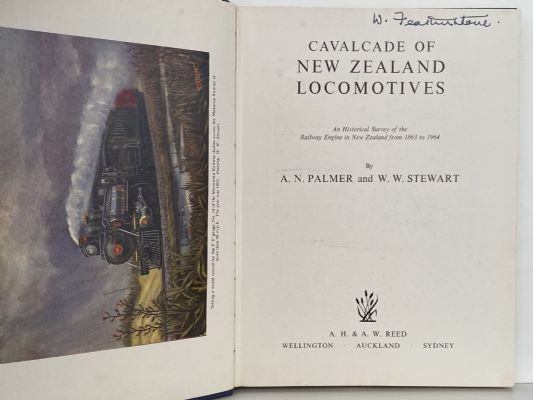 CAVALCLADE of NEW ZEALAND LOCOMOTIVES: History of the Railway Engine in New Zealand