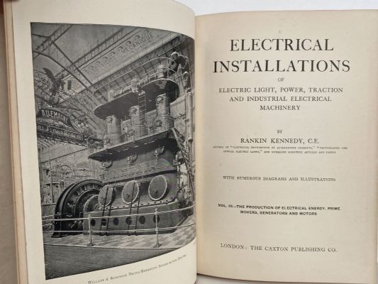 ELECTRICAL INSTALLATIONS by Rankin Kennedy - 5 Volume Set