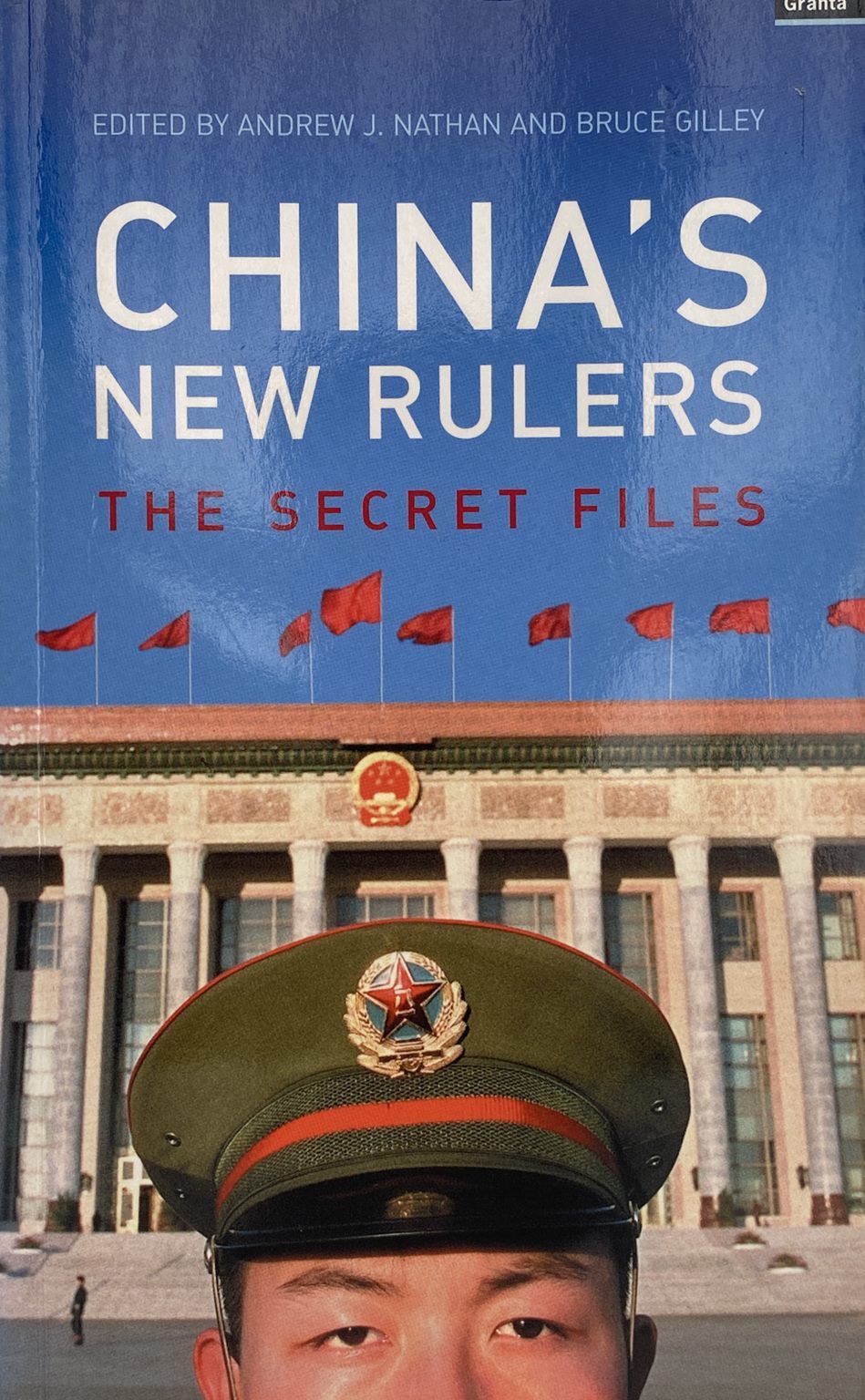CHINA'S NEW RULERS: The Secret Files