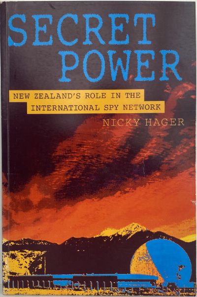SECRET POWER: New Zealand's role in the International Spy Network 
